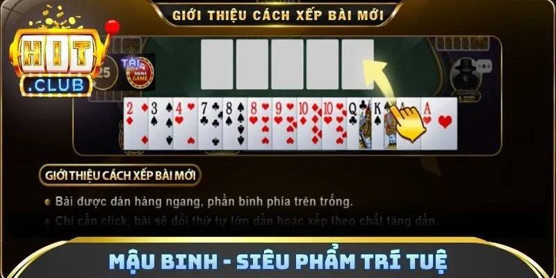Mậu Binh - Siêu phẩm trí tuệ