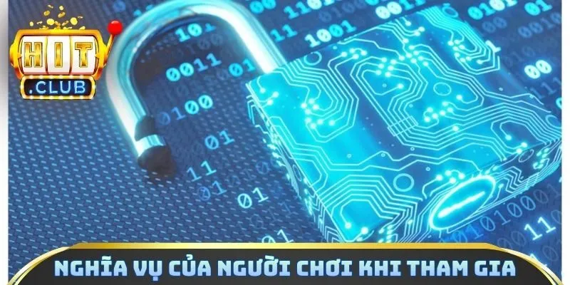 Nghĩa vụ của người chơi khi tham gia hệ thống