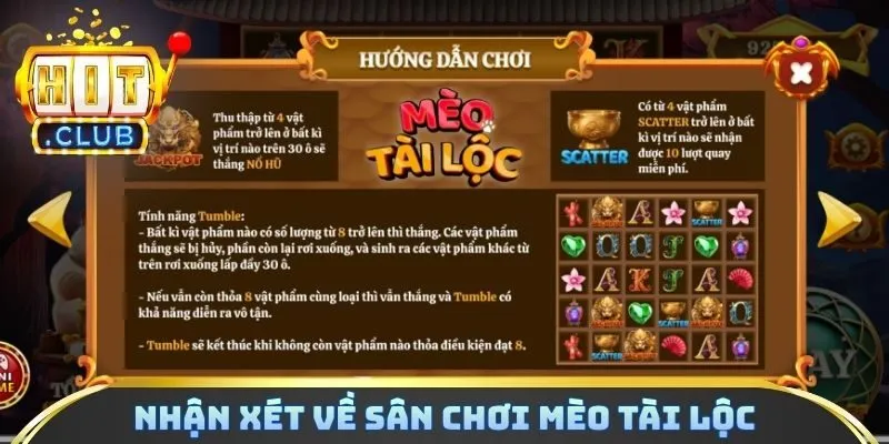Nhận xét về sân chơi mèo tài lộc